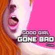 Good Girl Gone Bad Game